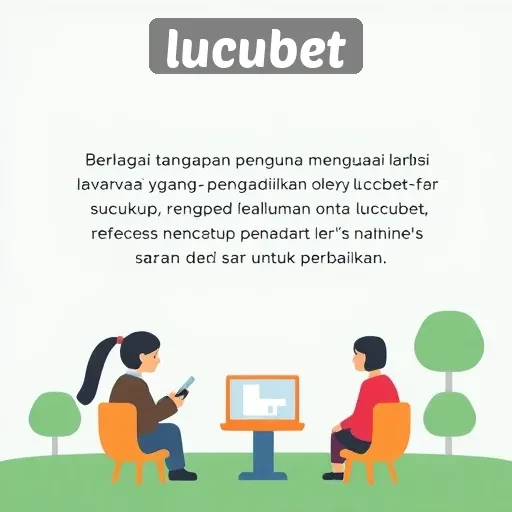 Tanggapan Pengguna terhadap Layanan di Situs Lucubet